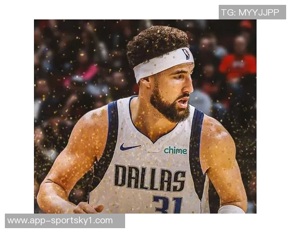 克莱半场表现出色8投4中三分命中率高达50助力球队取得良好开局